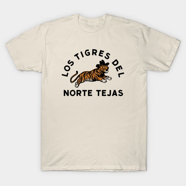 Los Tigres Del Norte Tejas T-Shirt by sombreroinc